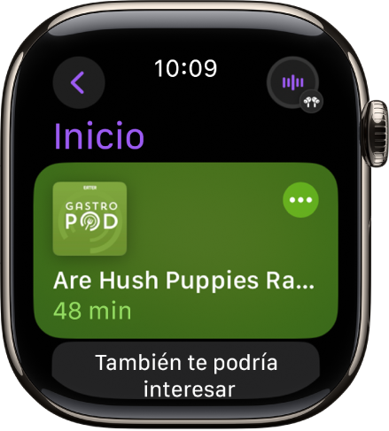 como usar la aplicacion apple podcasts en tu apple watch